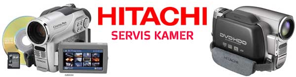 SERVIS KAMER HITACHI